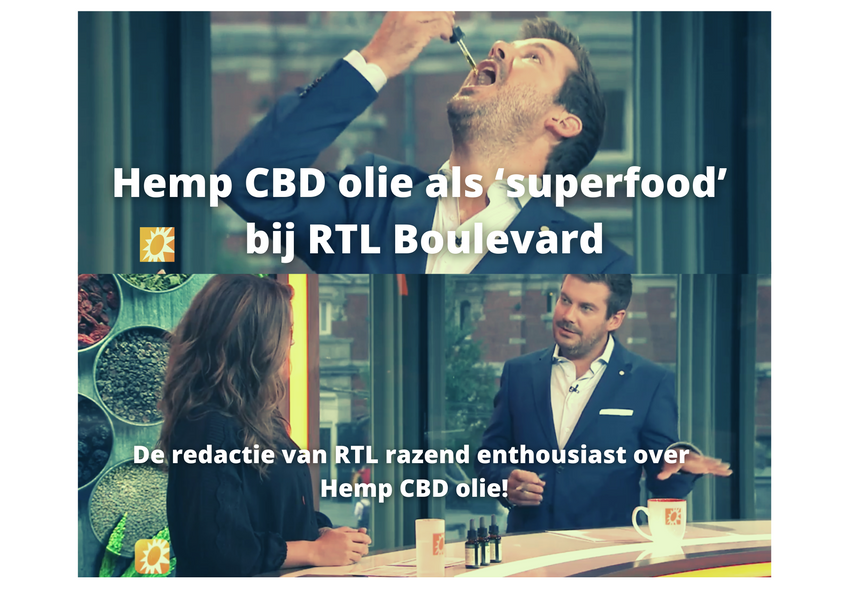HEMP CBD olie als "superfood" bij RTL Boulevard