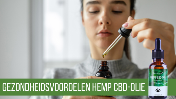 De Gezondheidsvoordelen van Hemp CBD-olie